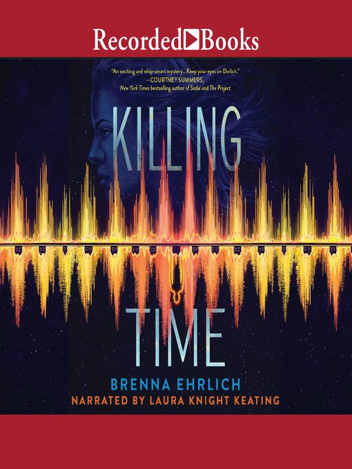 Title details for Killing Time by Brenna Erhlich - Available